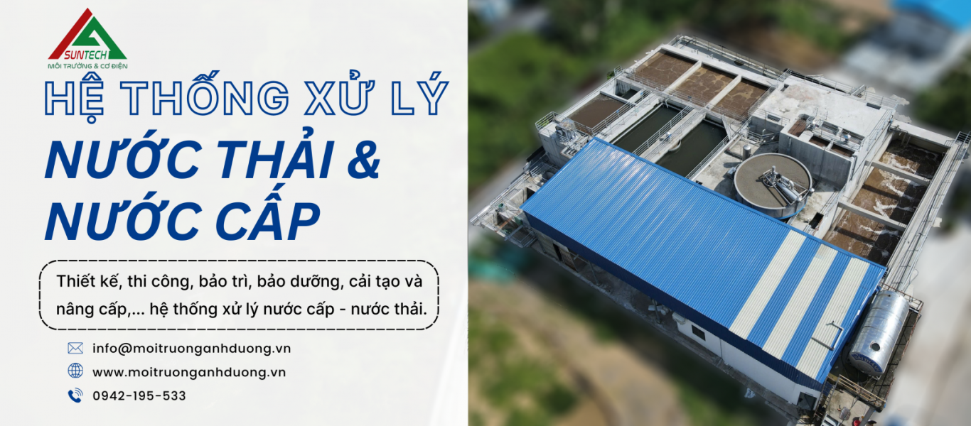 DỊCH VỤ THI CÔNG - LẮP ĐẶT HỆ THỐNG XỬ LÝ NƯỚC THẢI & NƯỚC CẤP