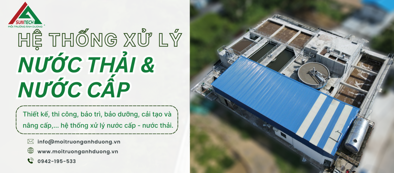 DỊCH VỤ THI CÔNG - LẮP ĐẶT HỆ THỐNG XỬ LÝ NƯỚC THẢI & NƯỚC CẤP
