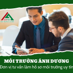 HỒ SƠ MÔI TRƯỜNG CHO NGÀNH SẢN XUẤT THỰC PHẨM: NHỮNG LƯU Ý QUAN TRỌNG