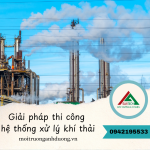 Khi Nào Doanh Nghiệp Cần Nâng Cấp Hệ Thống Xử Lý Khí Thải?