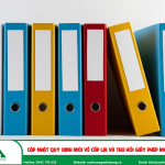 Cập nhật quy định mới về cấp lại và thu hồi giấy phép môi trường