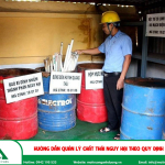 Hướng dẫn quản lý chất thải nguy hại theo quy định mới