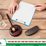 Thời hạn cấp giấy phép môi trường theo quy định mới nhất