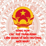 Tổng hợp các phí thẩm định liên quan về môi trường mới nhất