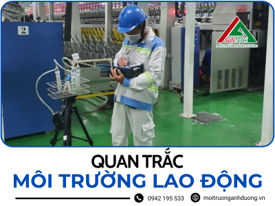 DỊCH VỤ QUAN TRẮC MÔI TRƯỜNG LAO ĐỘNG