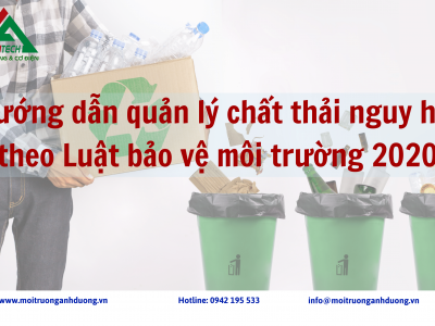 HƯỚNG DẪN DOANH NGHIỆP QUẢN LÝ CHẤT THẢI NGUY HẠI THEO LUẬT BẢO VỆ MÔI TRƯỜNG