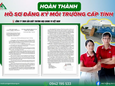 ĐĂNG KÝ MÔI TRƯỜNG CẤP TỈNH CHO CÔNG TY TNHH SẢN XUẤT THƯƠNG MẠI CHONG YU VIỆT NAM