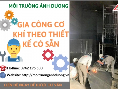 Hoạt động gia công cơ khí theo thiết kế có sẵn