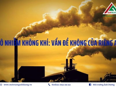 Ô NHIỄM KHÔNG KHÍ: VẤN ĐỀ KHÔNG CỦA RIÊNG AI
