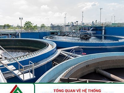 Tổng quan về hệ thống xử lý nước thải và quy trình xử lý