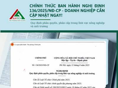 THÔNG BÁO: CHÍNH PHỦ BAN HÀNH NGHỊ ĐỊNH 136/2025/NĐ-CP – CÓ HIỆU LỰC TỪ 01/7/2025