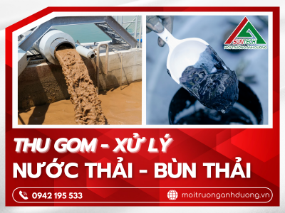 THU GOM VÀ XỬ LÝ BÙN THẢI CÔNG NGHIỆP