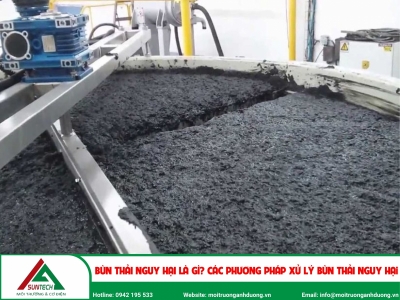 Bùn thải nguy hại là gì? Các phương pháp xử lý bùn thải nguy hại