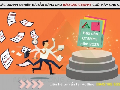 Doanh nghiệp sẵn sàng báo cáo BVMT cuối năm 2023?