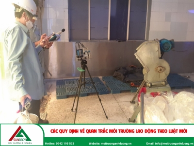 Các quy định về quan trắc môi trường lao động theo Luật mới