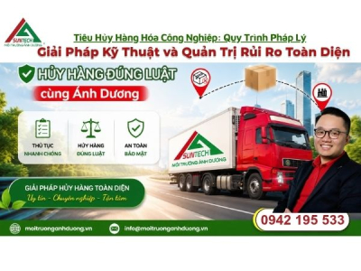 Tiêu Hủy Hàng Hóa Công Nghiệp: Quy Trình Pháp Lý, Giải Pháp Kỹ Thuật và Quản Trị Rủi Ro Toàn Diện