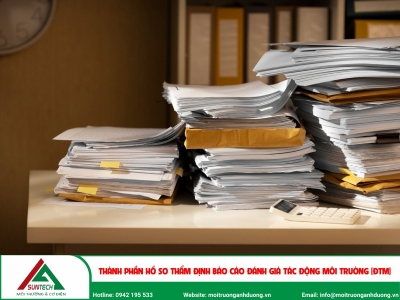 Thành phần hồ sơ thẩm định báo cáo đánh giá tác động môi trường